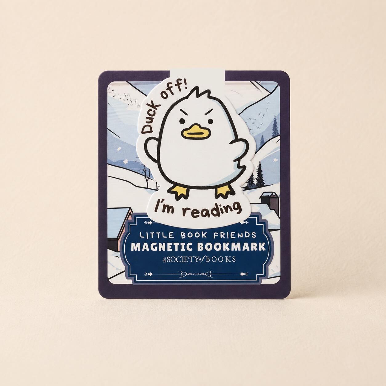 A square magnetic bookmark for children, featuring a cartoon penguin character and the text 'Duck off! I'm reading'. The bookmark has a dark navy border and a blue lower section with white text reading 'LITTLE BOOK FRIENDS MAGNETIC BOOKMARK' and the brand '@SOCIETY_OF_BOOKS'.
